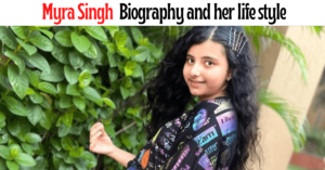 Myra Singh Biography and her life style