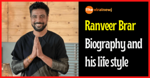 Ranveer Brar Biography and lifestyle