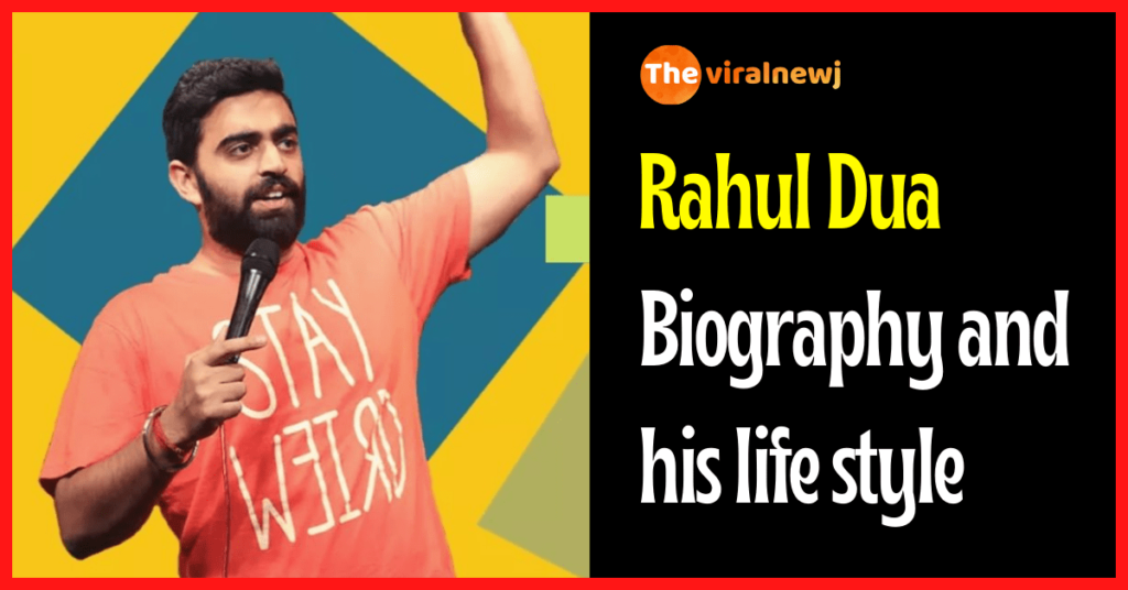 Rahul Dua Biography (shark tank india) age, career, gf, Net Worth, family and more Rahul Dua Biography and his life style