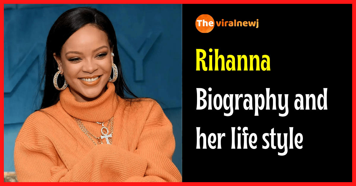 biography rihana