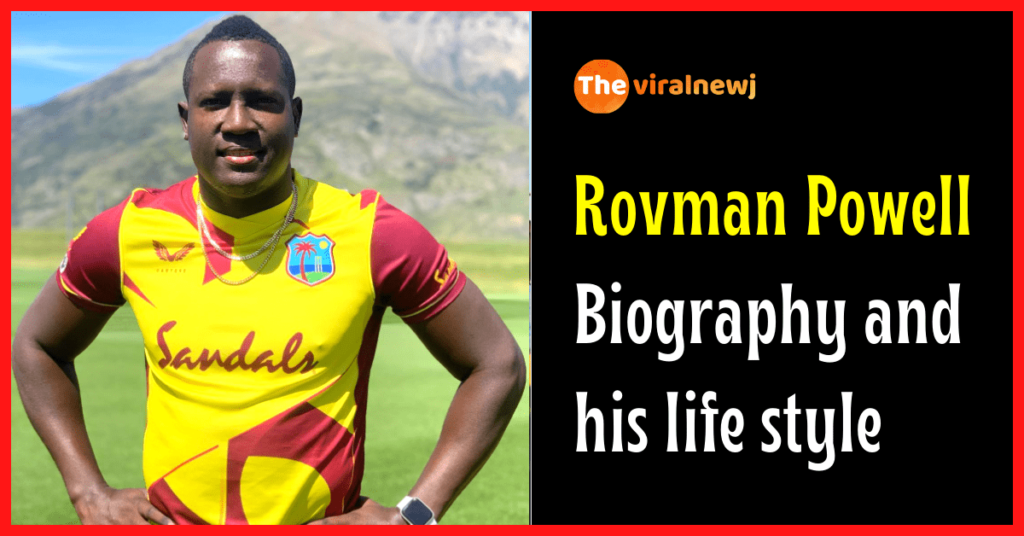Rovman Powell Biography