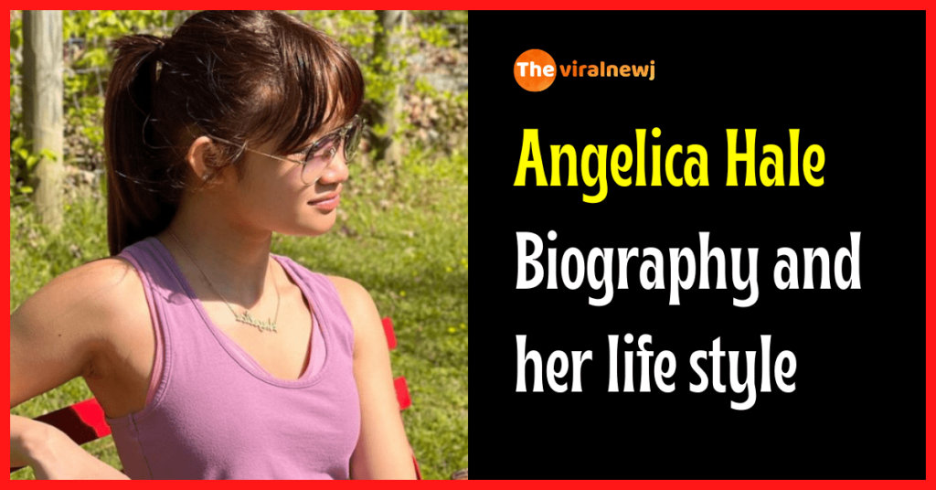 Angelica Hale biography